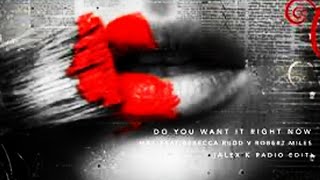 M&C Feat Rebecca Rudd Vs Robert Miles - Do You Want It Right Now (Alex K Mashup Mix)