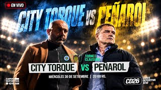 MONTEVIDEO CITY TORQUE vs PEÑAROL  I Carve Deportiva 1010