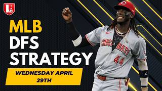 DFS Stacks, Pivots &amp; Pitcher Strategy (FD/DK/Yahoo) | MLB Wednesday April 29th 2026