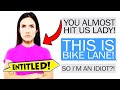 Entitled Mom DOESN'T understand what a BIKE Lane is...