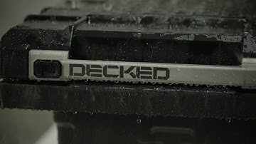 DECKED Tool Box | Get Ready, Say Goodbye to the Past