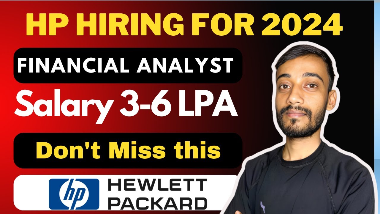 HP Hiring for Financial Analyst Job for freshers work from home