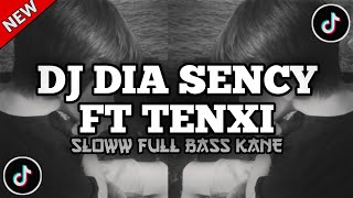 Dj Dia Sency Ft Tenxi  Viral Tiktok Jedag Jedug  Bass Mengkane 
