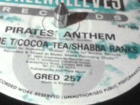 Home T, Cocoa Tea & Shabba Ranks - Pirates Anthem