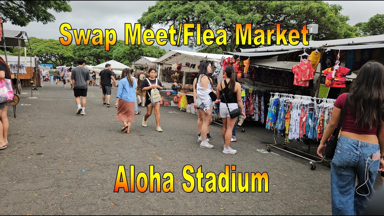 4k-aloha-stadium-swap-meet-flea-market-8-11-24-in-aiea-oahu