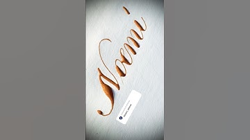Copperplate calligraphy, tutorial: how I write your name #noémie #noemi