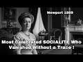 ( Newport 1889) The Mystery of the Disgraced Socialite  who vanished without trace in 1889 #horror