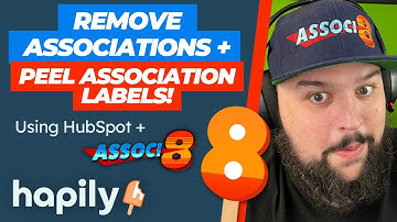 How to use workflows to REMOVE Associations & Labels in HubSpot with Associ8
