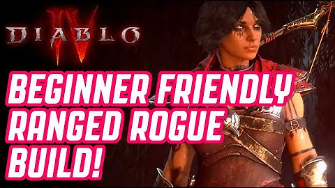 DIABLO 4 - BEGINNER FRIENDLY RANGED ROGUE BUILD!