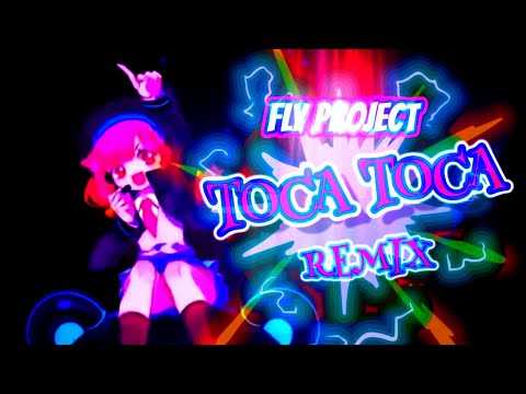 Fly Projec - Toca Toca Remix song  | Dj MIT |Anime [amv] Official video [Full Video] |