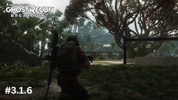 Ghost Recon Breakpoint Walkthrough - Episode 1: Operation Greenstone, Act 3.1.6 - Speak No Evil