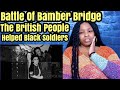 Reacting to Heroes Among Us | Incident at Bamber Bridge