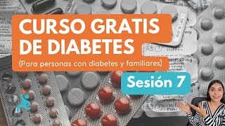 CURSO GRATIS DIABETES/ Sesión 7: ¿Como funcionan los medicamentos para la diabetes? screenshot 4