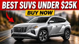 6 Used SUVs Under $25K That Are Actually Worth Buying in 2026 — #1 Will Surprise You