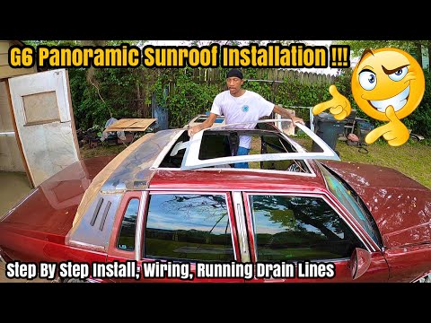 How To Install A G6 Panoramic Sunroof – Box Chevy Caprice LS Brougham Moonroof Installation & Wiring