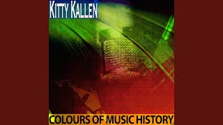 Video thumbnail of "Kitty Kallen - Kiss Me Sweet"