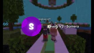 Somera - Overy V3 Official