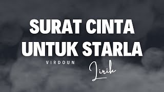 SURAT CINTA UNTUK STARLA LIRIK | SURAT CINTA UNTUK STARLA LIRIK SLOWED screenshot 3