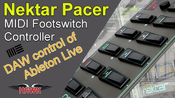 Nektar Pacer MIDI Footswitch Controller with Ableton Live