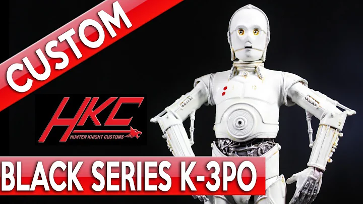Custom K-3PO Star Wars Black Series 6 inch action figure by Hunter Knight Customs