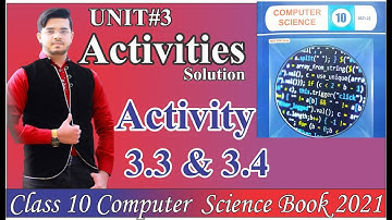 Activity 3.3 & 3.4 solution chapter 3 | Conditional Logic Class 10 computer