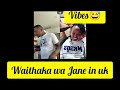 Waithaka Wa Jane In UK Vibes With Wanjiru Wa Waya Fans Can T Keep Calm 