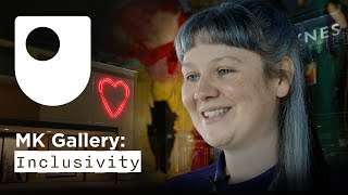 MK Gallery: Inclusivity