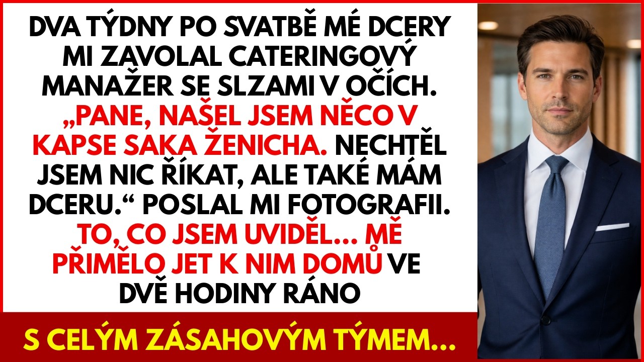 Dva týdny po svatbě mé dcery mi zavolal catering: „Našel jsem něco v jeho kapse“