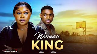WOMAN KING - RUTH KADIRI, EDDIE WATSON (LATEST NOLLYWOOD MOVIE 2026)