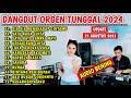 Dangdut orgen tunggal 2024 spesial koleksi lagu 2023 full album cover be timur ft merpati elektun