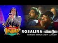   rosalina  marianssl  thaala live in concert