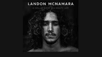 LANDON McNAMARA- DON'T GO AWAY