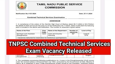 TNPSC Combined Technical Services Exam Vacancy Update Released/ TNPSC Exam