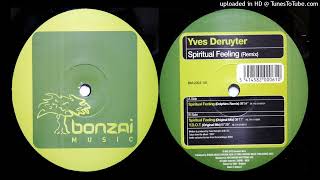 Yves Deruyter – Spiritual Feeling (Original Mix)
