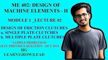 ME 402: DESIGN OF MACHINE ELEMENTS - II (DME-2)_MODULE 1_LECTURE 02