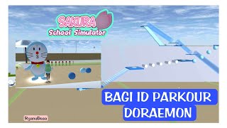 BAGI ID PARKOUR DORAEMON! - SAKURA SCHOOL SIMULATOR