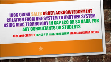 idoc using sales order acknowledgement  creation from one system to another system using idoc techno