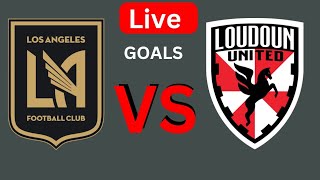 Los Angeles FC Vs Loudoun United football live match today Goals result|US open Cup| 2024