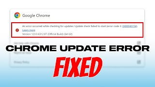 Google Chrome Update Error Fixed | Error Code 3 - 0x80040154