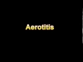 what is the definition of Aerotitis (Medical Dictionary Online)