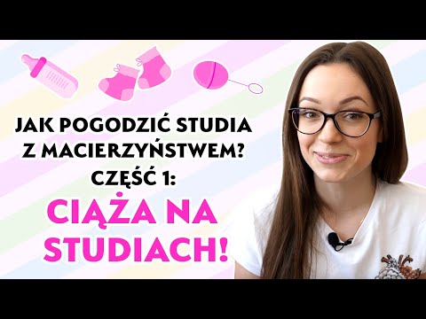 Wideo: Ciąża I Studia