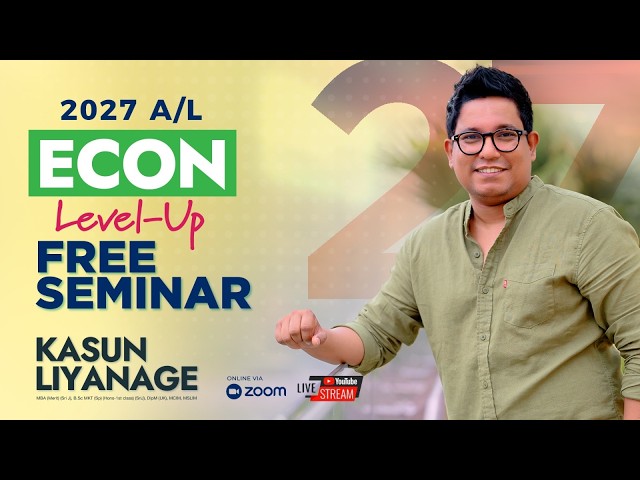 Economics Level up paper Class | 2027 A/L Free Seminar
