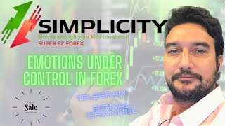 Need a Forex system that manage your emotions?! Simplicity Trading System is the answer! Live proof!