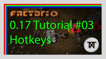 [0.17] Hotkeys and Controls - #03 The Complete Factorio Tutorial