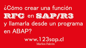 ¿Cómo crear una función RFC en SAP/R3  y llamarla desde un programa en ABAP?