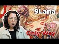 First Time Reaction to 9Lana "九尾" &amp; "Only Way" | 9Lana「九尾」&「Only Way」初見リアクション