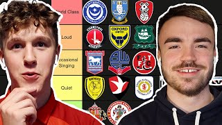 RANKING LEAGUE ONE FANS FROM BEST TO WORST