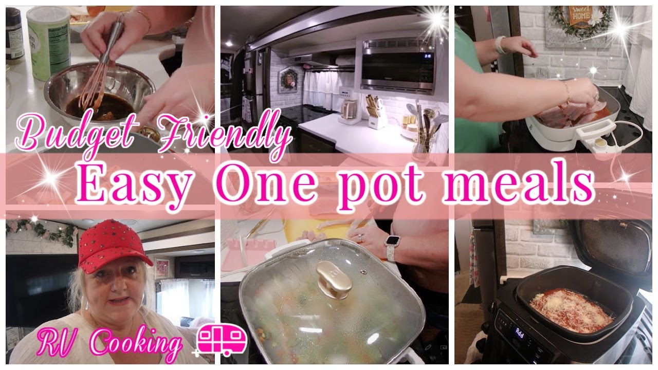 RV Cooking | Budget friendly one pot meals - YouTube