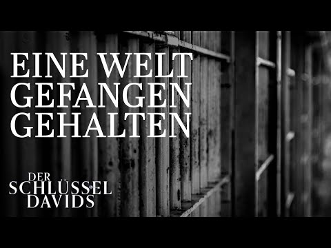 Eine Welt gefangen gehalten