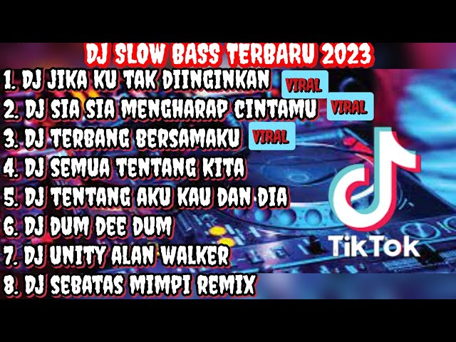 DJ SLOW BASS TERBARU 2023‼️DJ JIKA KU TAK DIINGINKAN SIA SIA MENGHARAP CINTAMU JJ KANE VIRAL TIKTOK class=